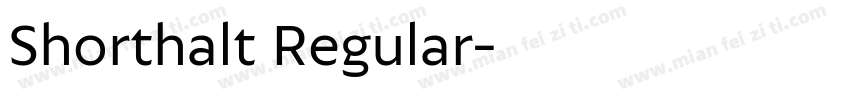 Shorthalt Regular字体转换
